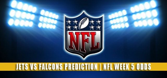 New York Jets vs Atlanta Falcons Predictions, Picks, Odds, and Betting Preview | NFL Week 5 – October 10, 2021