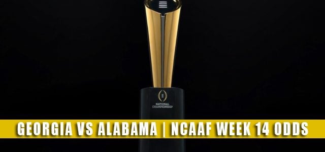 Georgia Bulldogs vs Alabama Crimson Tide Predictions, Picks, Odds, and NCAA Football Betting Preview | SEC Championship December 4 2021