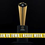 Michigan Wolverines vs Iowa Hawkeyes Predictions, Picks, Odds, and NCAA Football Betting Preview | Big Ten Championship December 4 2021