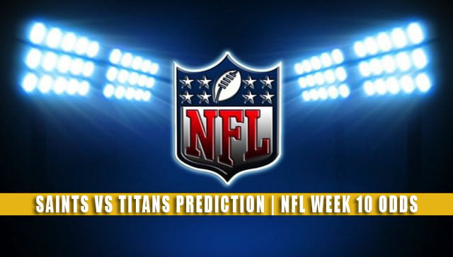 New Orleans Saints vs. Tennessee Titans predictions: NFL picks Week 10