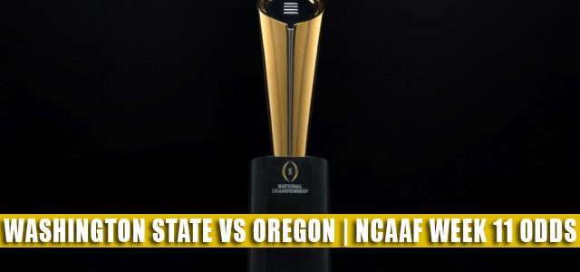 Washington State Cougars vs Oregon Ducks Predictions, Picks, Odds, and NCAA Football Betting Preview | November 13 2021
