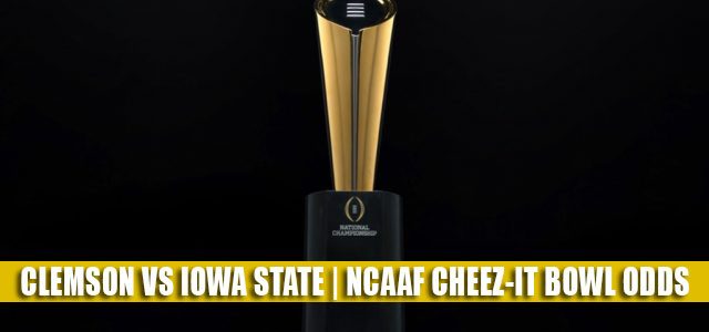 Clemson Tigers vs Iowa State Cyclones Predictions, Picks, Odds, and NCAA Football Betting Preview | Cheez-It Bowl December 29 2021