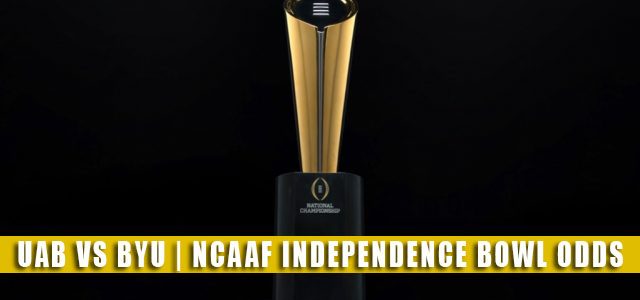UAB Blazers vs BYU Cougars Predictions, Picks, Odds, and NCAA Football Betting Preview | Radiance Technologies Independence Bowl December 18 2021