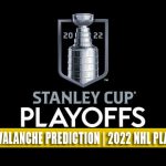 Edmonton Oilers vs Colorado Avalanche Predictions, Picks, Odds, Preview | NHL West Finals Game 1 May 31, 2022