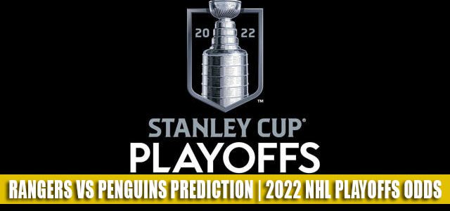 New York Rangers vs Pittsburgh Penguins Predictions, Picks, Odds, Preview | NHL Playoffs Round 2 Game 4 May 9, 2022