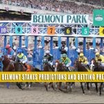 2022 Belmont Stakes Predictions, Picks, Odds, and Betting Preview