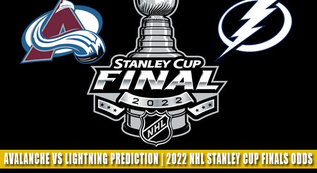 Colorado Avalanche vs Tampa Bay Lightning Predictions, Picks, Odds, Preview | NHL Stanley Cup Finals Game 6 June 26, 2022