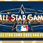 2022 MLB All-Star Game Predictions, Picks, Odds and Betting Preview