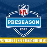 San Francisco 49ers vs Minnesota Vikings Predictions, Picks, Odds, and Betting Preview | NFL Preseason Week 2 - August 20, 2022