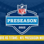 Tampa Bay Buccaneers vs Tennessee Titans Predictions, Picks, Odds, and Betting Preview | NFL Preseason Week 2 - August 20, 2022