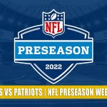 Carolina Panthers vs New England Patriots Predictions, Picks, Odds, and Betting Preview | NFL Preseason Week 2 - August 19, 2022