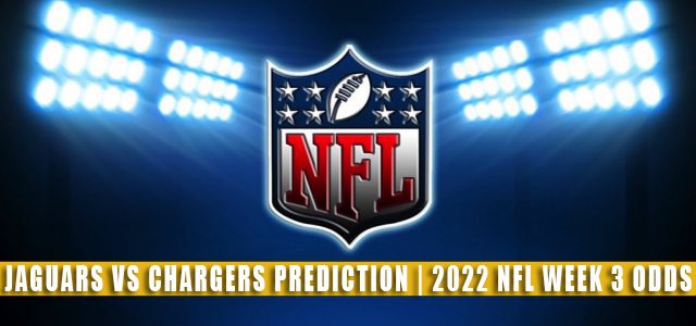 Jacksonville Jaguars vs Los Angeles Chargers Predictions, Picks, Odds, and Betting Preview | NFL Week 3 – September 25, 2022