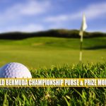 2022 Butterfield Bermuda Championship Purse and Prize Money Breakdown