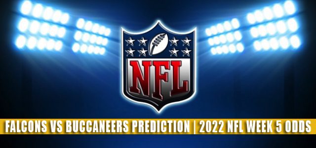 Atlanta Falcons vs Tampa Bay Buccaneers Predictions, Picks, Odds, and Betting Preview | NFL Week 5 – October 9, 2022