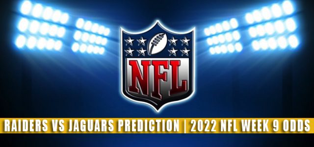 Las Vegas Raiders vs Jacksonville Jaguars Predictions, Picks, Odds, and Betting Preview | NFL Week 9 – November 6, 2022
