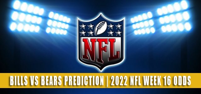 Buffalo Bills vs Chicago Bears Predictions, Picks, Odds, and Betting Preview | Week 16 – December 24, 2022