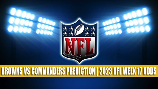 Browns vs Commanders Predictions, Picks, Odds