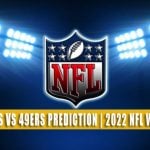 Washington Commanders vs San Francisco 49ers Predictions, Picks, Odds, and Betting Preview | Week 16 - December 24, 2022