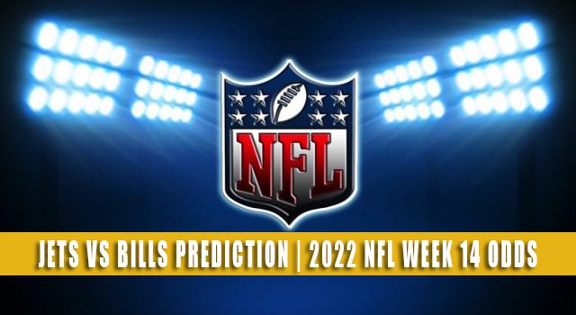 New York Jets vs Buffalo Bills Predictions, Picks, Odds, and Betting Preview | Week 14 – December 11, 2022