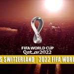 Portugal vs Switzerland Predictions, Picks, Odds, Preview | 2022 World Cup Round of 16 December 6, 2022