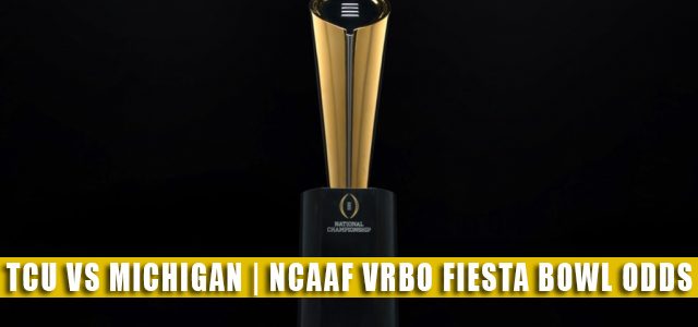 TCU Horned Frogs vs Michigan Wolverines Predictions, Picks, Odds, and NCAA Football Betting Preview | CFP Semifinal at the Vrbo Fiesta Bowl Game December 31, 2022