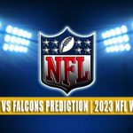 Tampa Bay Buccaneers vs Atlanta Falcons Predictions, Picks, Odds, and Betting Preview | Week 18 - January 8, 2023