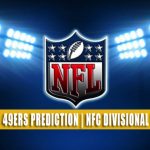 Dallas Cowboys vs San Francisco 49ers Predictions, Picks, Odds, and Betting Preview | NFL NFC Divisional Round - January 22, 2023