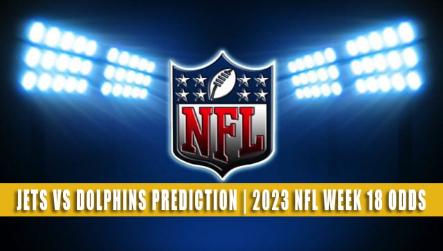 NFL Week 18 picks: New York Jets-Miami Dolphins predictions