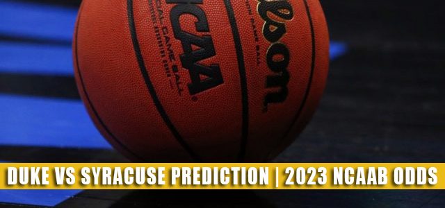 Duke Blue Devils vs Syracuse Orange Predictions, Picks, Odds, and NCAA Basketball Betting Preview – February 18, 2023