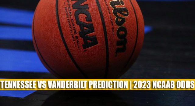 Tennessee Volunteers vs Vanderbilt Commodores Predictions, Picks, Odds, and NCAA Basketball Betting Preview – February 8, 2023
