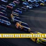 2023 Toyota Owners 400 Sleepers and Sleeper Picks and Predictions
