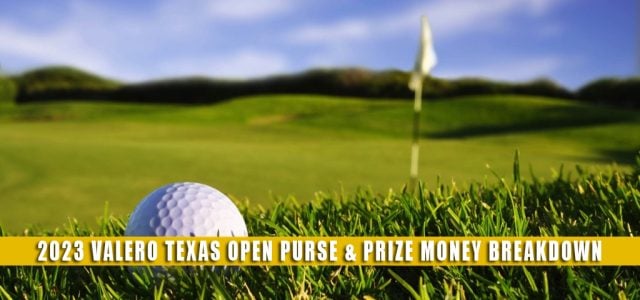 2023 Valero Texas Open Purse and Prize Money Breakdown