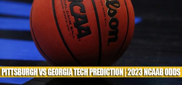 Pittsburgh Panthers vs Georgia Tech Yellow Jackets Predictions, Picks, Odds, and NCAA Basketball Betting Preview – March 8, 2023
