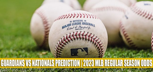 Cleveland Guardians vs Washington Nationals Predictions, Picks, Odds, and Baseball Betting Preview | April 14, 2023