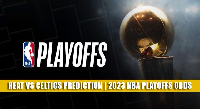 Miami Heat vs Boston Celtics Predictions, Picks, Odds, and Betting Preview | NBA Playoffs Eastern Conference Finals Game 7 May 29, 2023