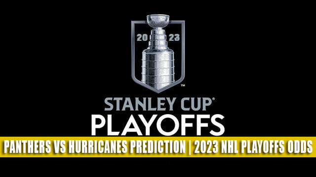 Hurricanes vs. Panthers prediction, odds, TV schedule for Eastern  Conference Final of 2023 NHL playoffs