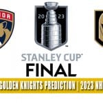Florida Panthers vs Vegas Golden Knights Predictions, Picks, Odds, Preview | NHL Stanley Cup Finals Game 1 June 3, 2023