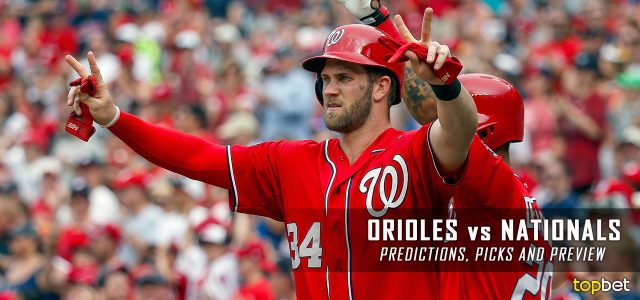Orioles vs Nationals Predictions and Picks – August 24, 2016