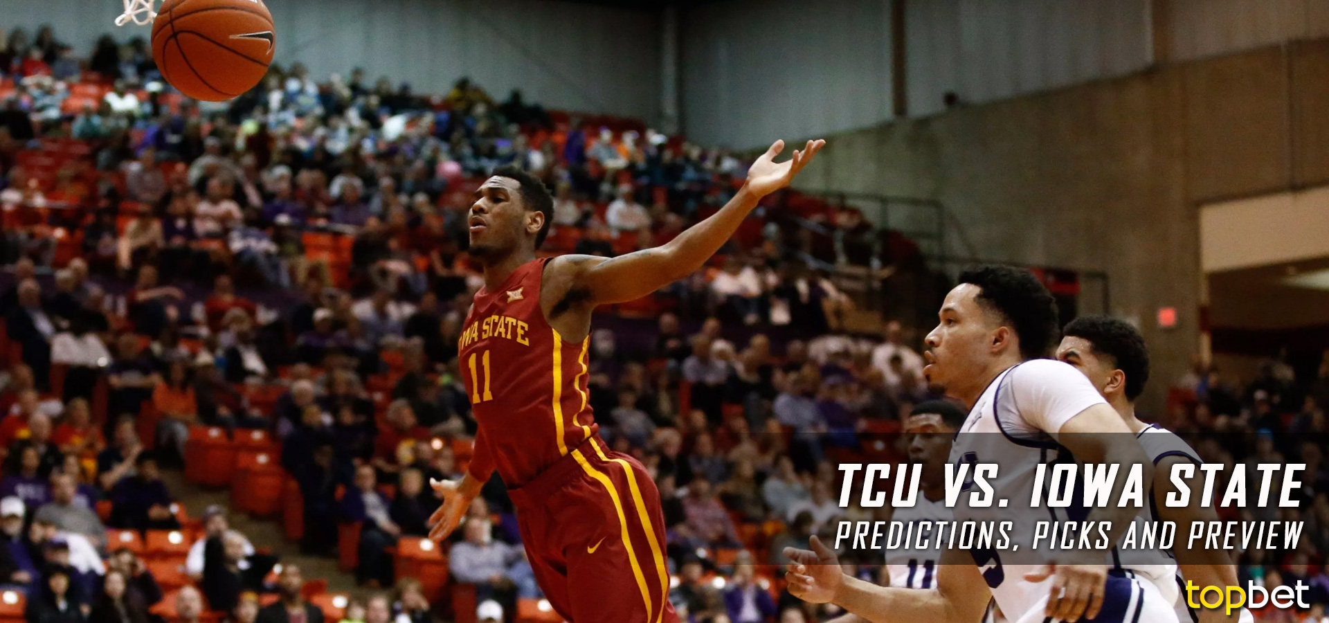 TCU vs Iowa State Big 12 Tournament Predictions and Preview